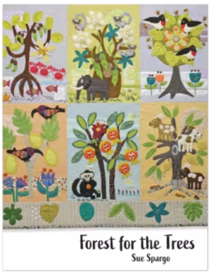Forest for the Trees by Sue Spargo